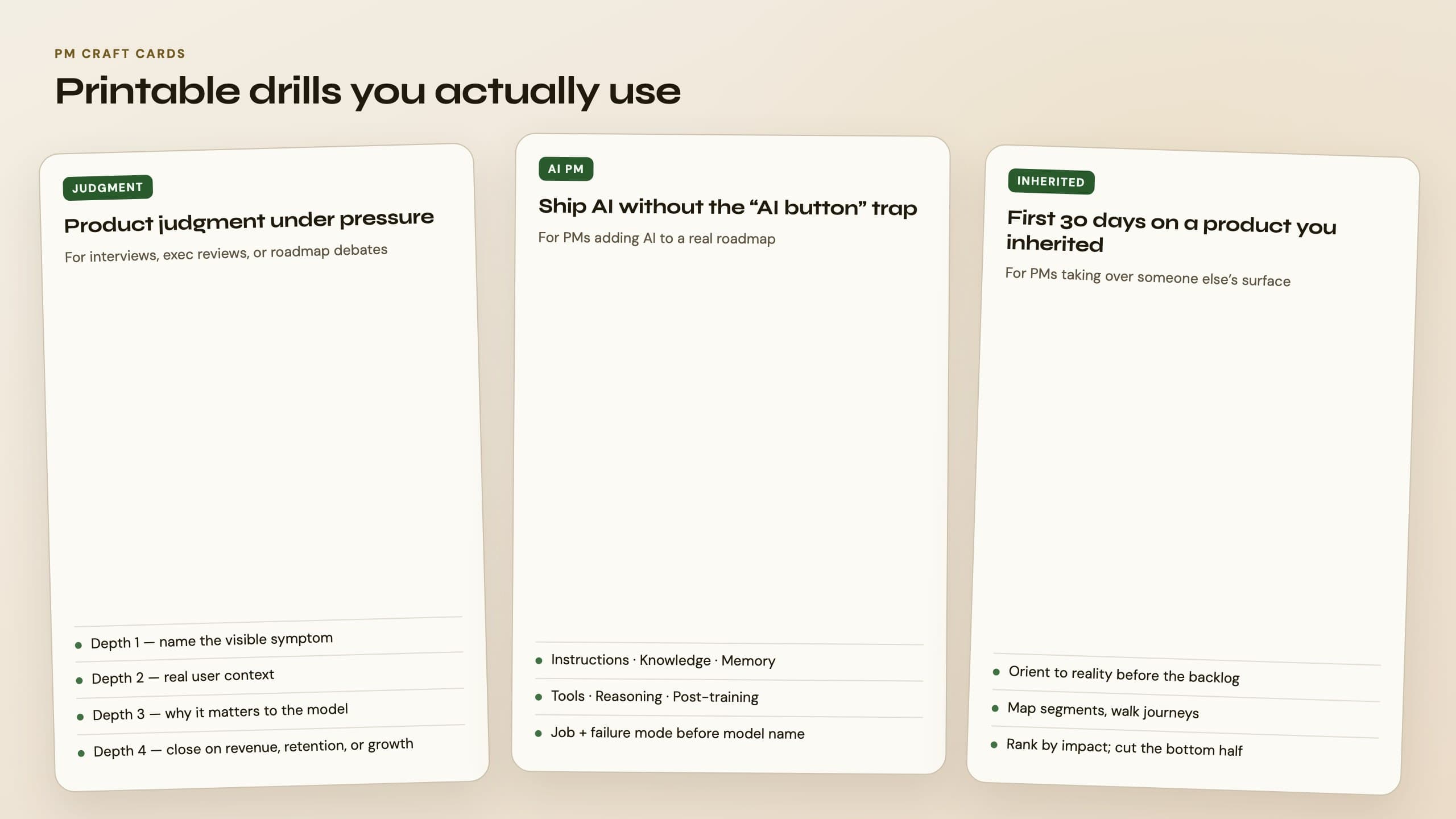 Three printable PM craft cards: judgment under pressure, AI levers, and inherited-product first 30 days